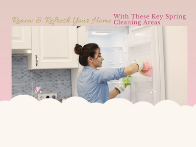 Woman cleaning a refrigerator with the words Renew & Refresh Your Home With These Key Spring Cleaning Areas and pink background and pink clouds