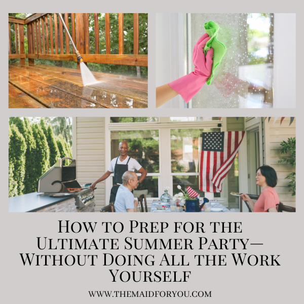 How to Prep for the Ultimate Summer Party—Without Doing All the Work Yourself