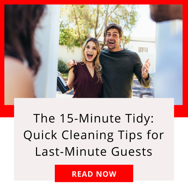 photo of unexpected guests showing up at the door and the tiltle The 15-Minute Tidy: Quick Cleaning Tips for Last-Minute Guests